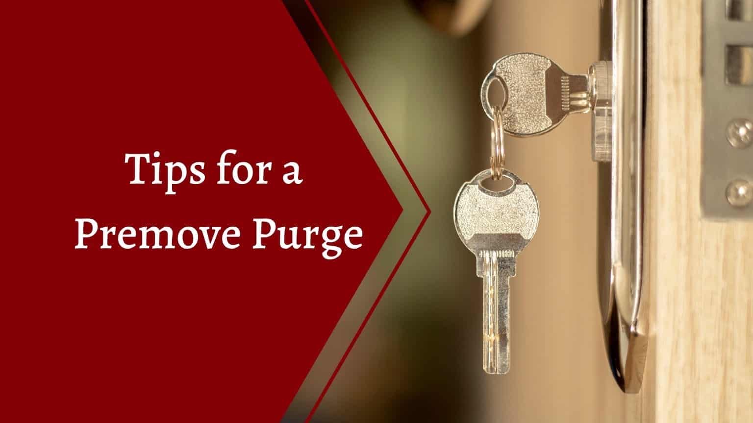 Five Tips for a Pre-Move Purge